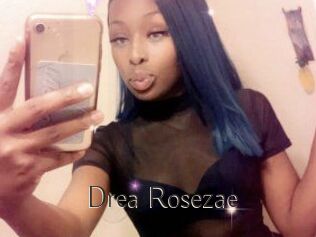 Drea_Rosezae