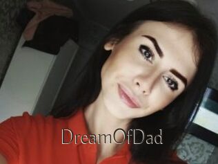 DreamOfDad