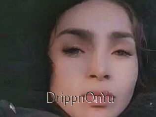 DrippnOnYu