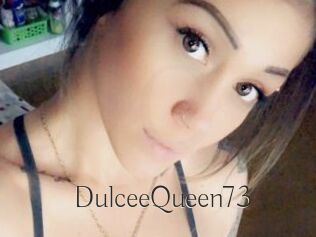 DulceeQueen73