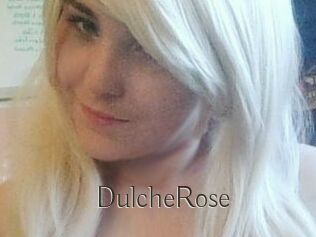 DulcheRose