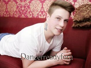 Dancerreadyforu