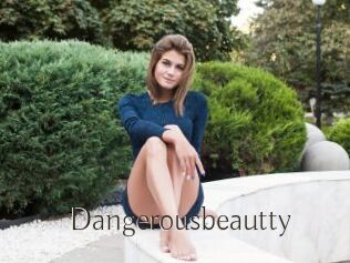 Dangerousbeautty