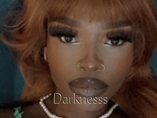 Darknesss