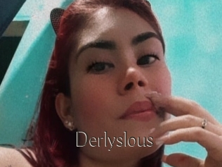 Derlyslous