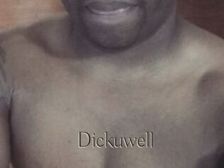 Dickuwell