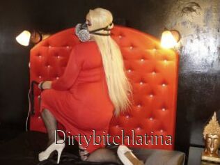 Dirtybitchlatina
