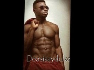 Doasisayduke