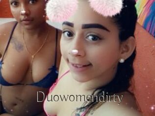Duowomendirty