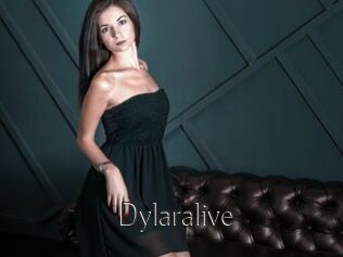 Dylaralive