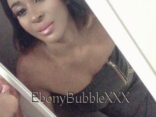 EbonyBubbleXXX
