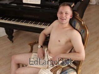 EdLargeDick