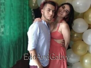 EddAndGabyy