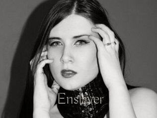 Enslaver