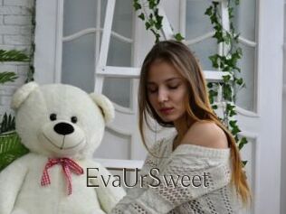 EvaUrSweet