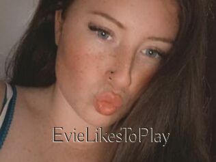 EvieLikesToPlay