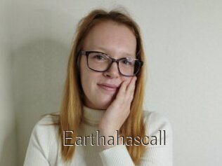 Earthahascall