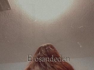 Erosandeden