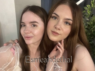 Esmeandethal