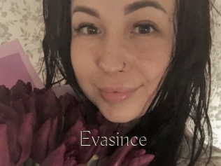 Evasince