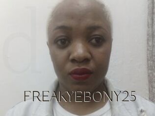 FREAKYEBONY25