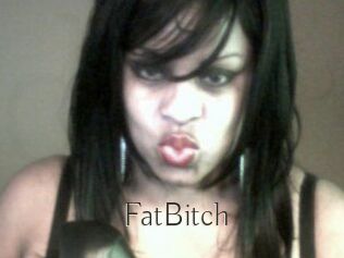 FatBitch