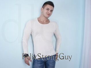 FelixStrongGuy
