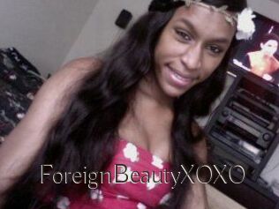 ForeignBeautyXOXO