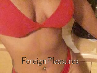 ForeignPleasures