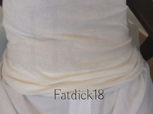 Fatdick18