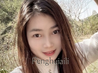 Fenghuiaili