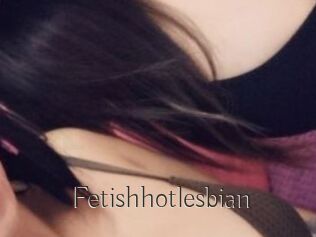 Fetishhotlesbian