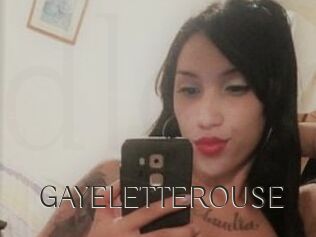 GAYELETTEROUSE