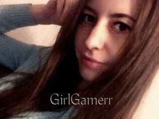 GirlGamerr