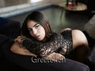 Greetchen