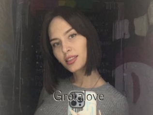 Gretalove