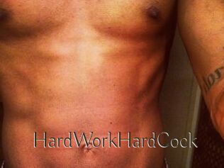 HardWorkHardCock
