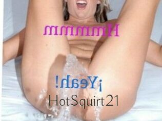 HotSquirt21