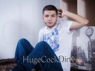 HugeCockDirty