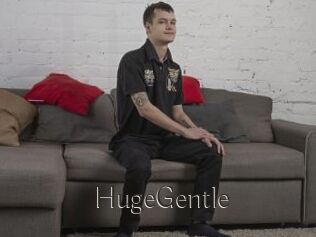 HugeGentle