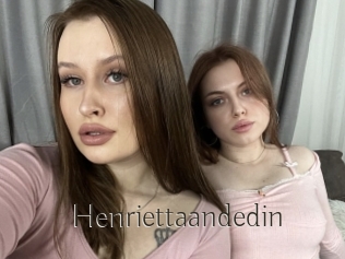 Henriettaandedin