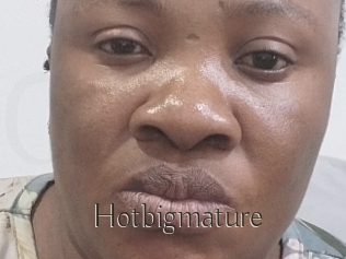 Hotbigmature
