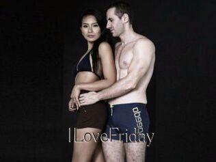 ILoveFriday