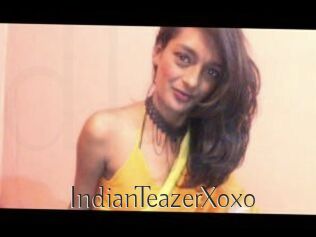 IndianTeazerXoxo