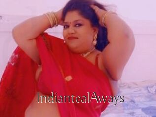 IndiantealAways