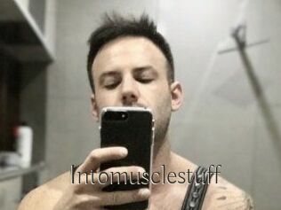 Intomusclestuff