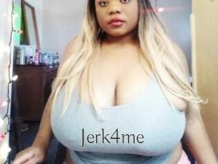 Jerk4me