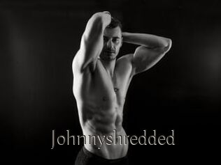 Johnnyshredded