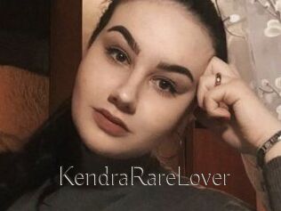 KendraRareLover