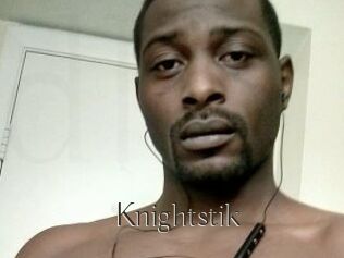 Knightstik